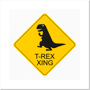 T-rex crossing road sign Posters and Art